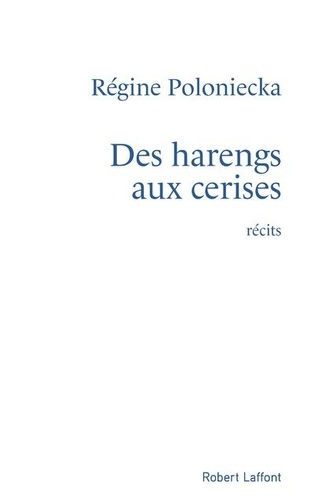 Des Harengs Aux Cerises - Chemins Obligés