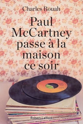 Paul Mccartney Passe À La Maison Ce Soir