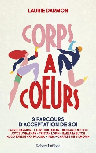 Corps À Coeurs - 9 Parcours D'acceptation De Soi