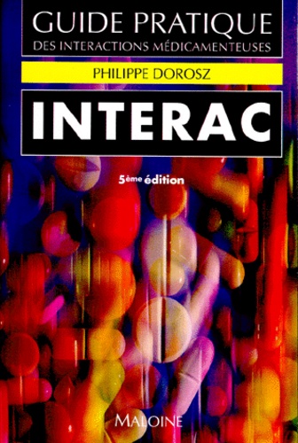 Guide Pratique Des Interactions Médicamenteuses
