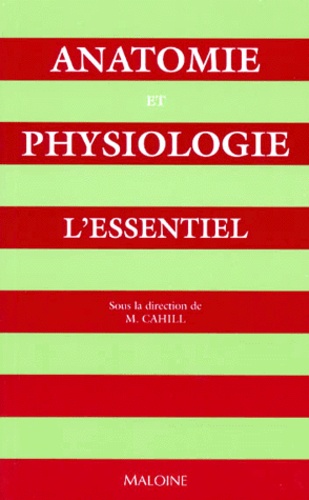 Anatomie Et Physiologie - L'essentiel