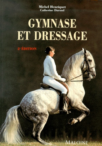 Gymnase Et Dressage - 2eme Edition
