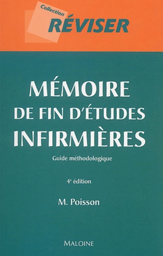Mémoire De Fin D'études Infirmières - Guide Méthodologique