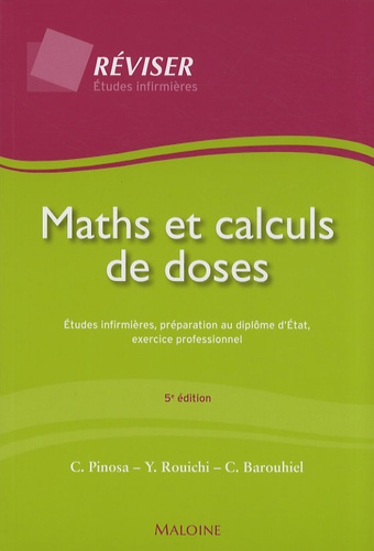 Maths Et Calculs De Doses - Etudes Infirmières, Préparation Au Diplôme D'etat, Exercice Professionnel