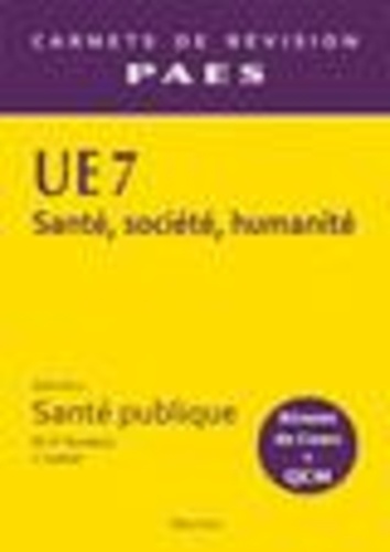 Ue 7 Santé, Société, Humanité - Volume 2, Santé Publique
