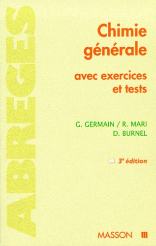 Chimie Generale Avec Exercices Et Tests - 3eme Edition