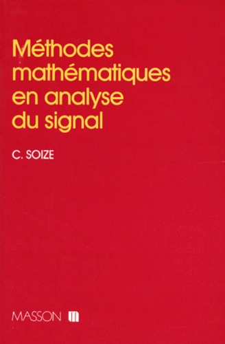Méthodes Mathématiques En Analyse Du Signal