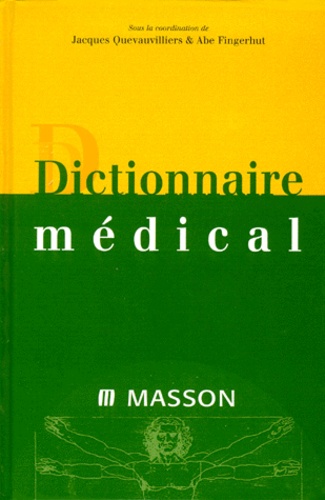 Dictionnaire Medical - Seconde Édition