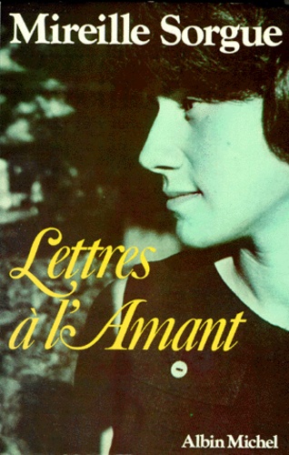 Lettres À L' Amant N° 1 - Lettres À L'amant