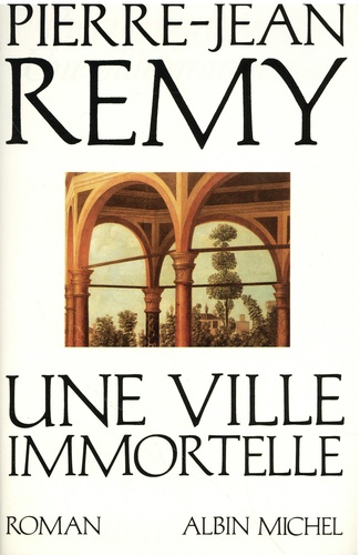 Une Ville Immortelle