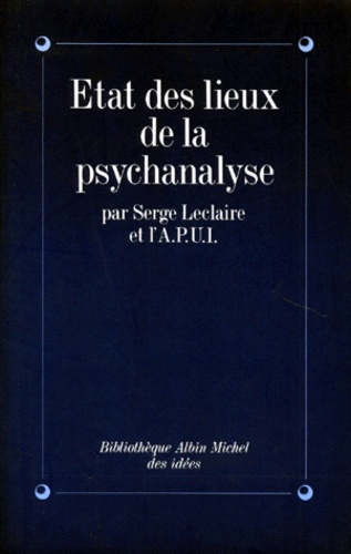 État Des Lieux De La Psychanalyse