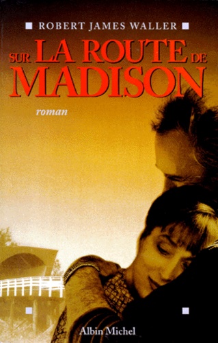 Sur La Route De Madison