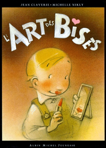 L'art Des Bises
