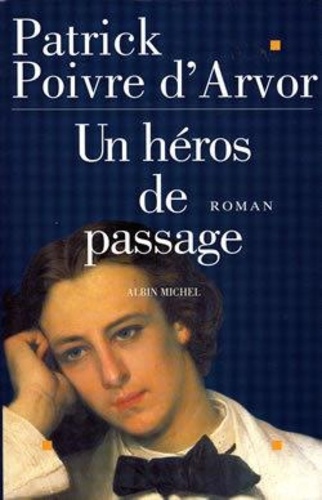 Un Héros De Passage