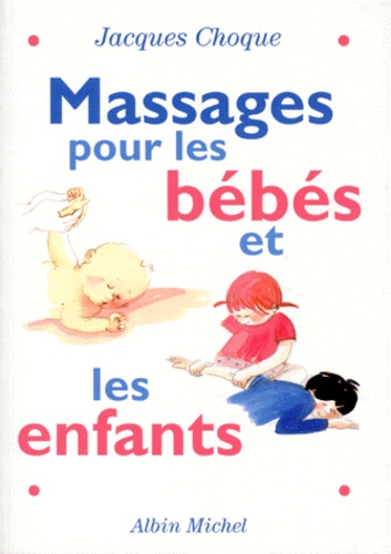 Massages Pour Les Bébés Et Les Enfants