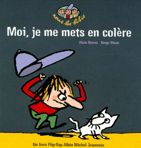 Moi, Je Me Mets En Colère !