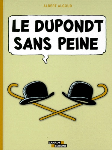Le Dupondt Sans Peine