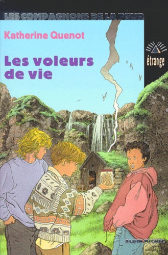 Les Compagnons De La Peur N° 8 - Les Voleurs De Vie