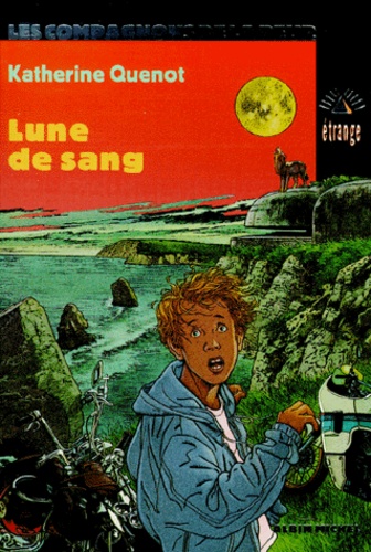 Les Compagnons De La Peur N° 7 - Lune De Sang