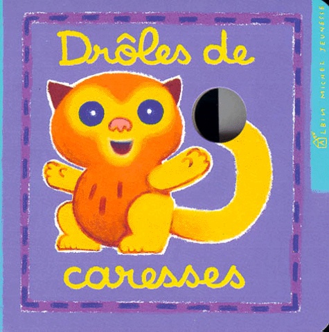 Drôles De Caresses