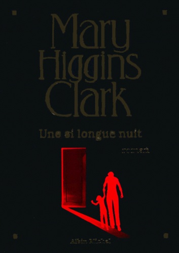 Une Si Longue Nuit