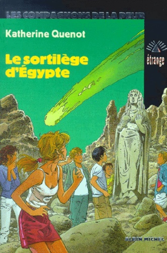Les Compagnons De La Peur N° 10 - Le Sortilège D'égypte