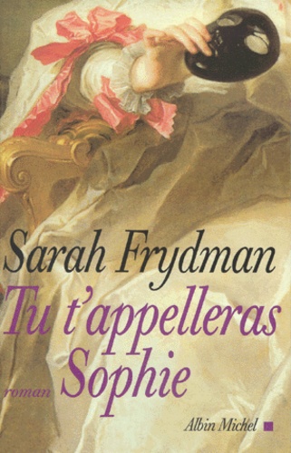 Tu T'appelleras Sophie