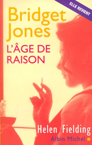 Bridget Jones, L'âge De Raison
