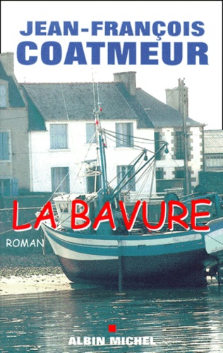 La Bavure