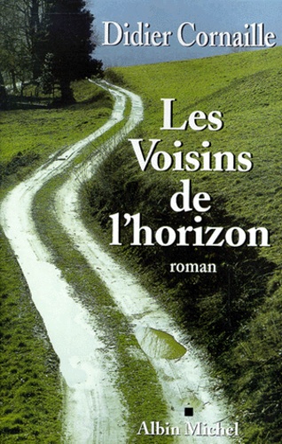 Les Voisins De L'horizon