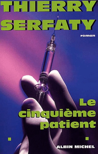 Le Cinquieme Patient