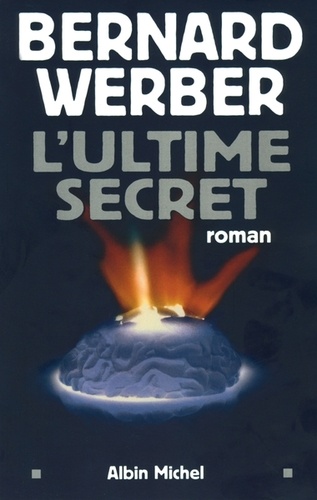 Cycle Aventuriers De La Science Tome 2 - L'ultime Secret