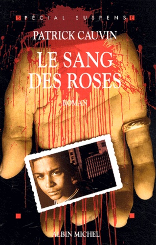 Le Sang Des Roses
