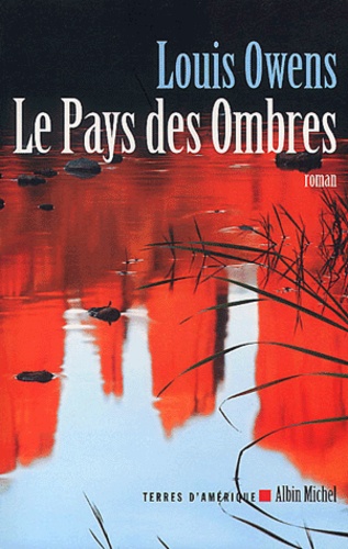 Le Pays Des Ombres