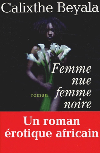 Femme Nue, Femme Noire