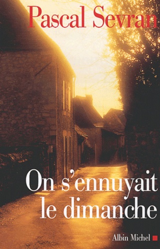 Journal Tome 5 - On S'ennuyait Le Dimanche