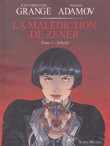 La Malédiction De Zener Tome 1 - Sibylle