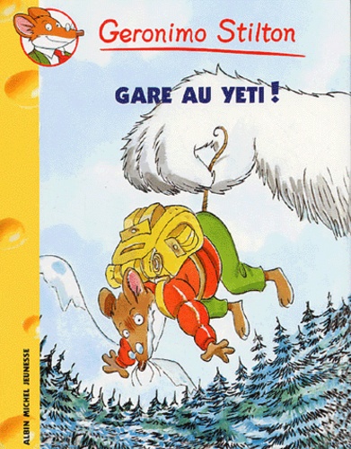 Geronimo Stilton - Tome 13 - Gare Au Yeti !