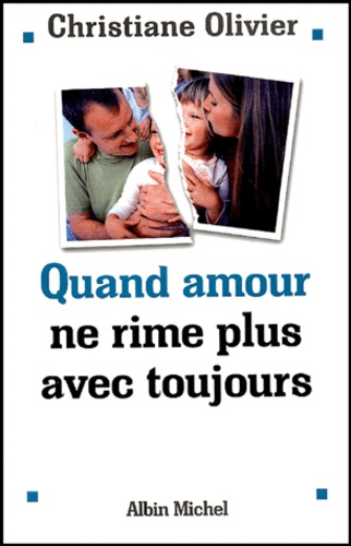 Quand Amour Ne Rime Plus Avec Toujours