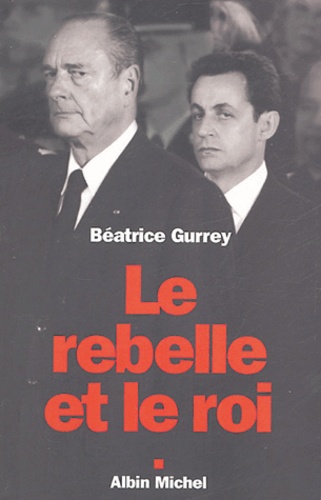Le Rebelle Et Le Roi