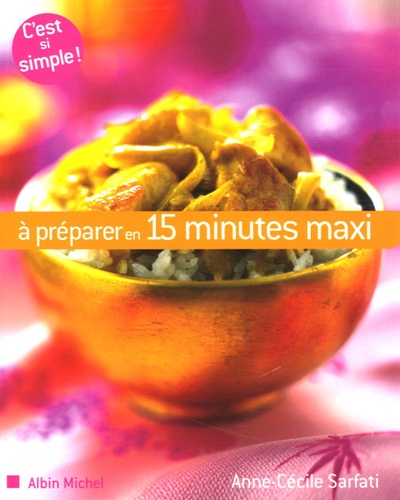 A Préparer En 15 Minutes Maxi