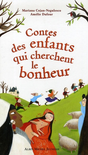 Contes Des Enfants Qui Cherchent Le Bonheur