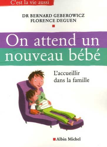 On Attend Un Nouveau Bebe