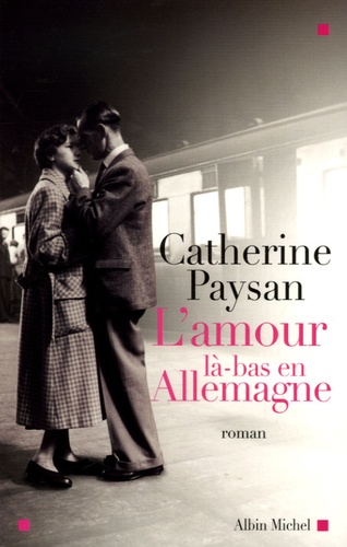 L'amour Là-Bas En Allemagne