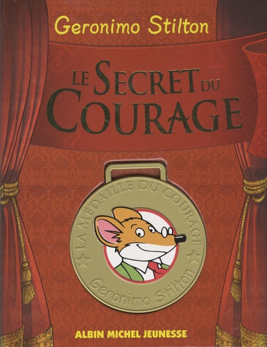 Le Secret Du Courage