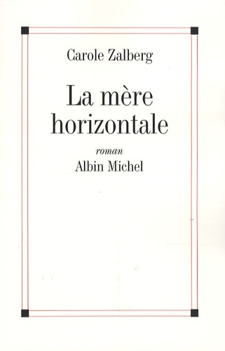 La Mère Horizontale