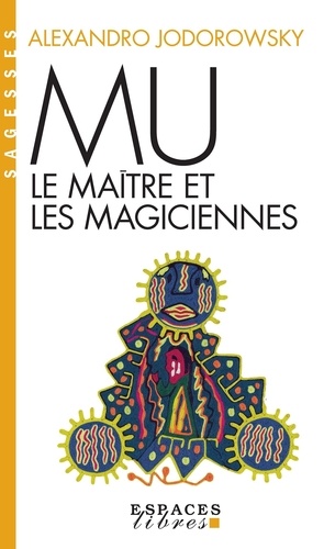 Mu - Le Maître Et Les Magiciennes