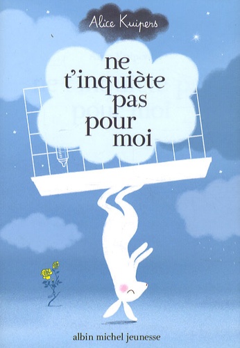 Ne T'inquiète Pas Pour Moi