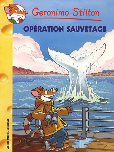 Geronimo Stilton - Tome 39 - Opération Sauvetage