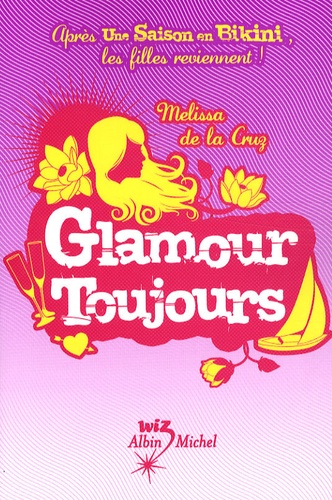 Un Été Pour Tout Changer - Glamour Toujours